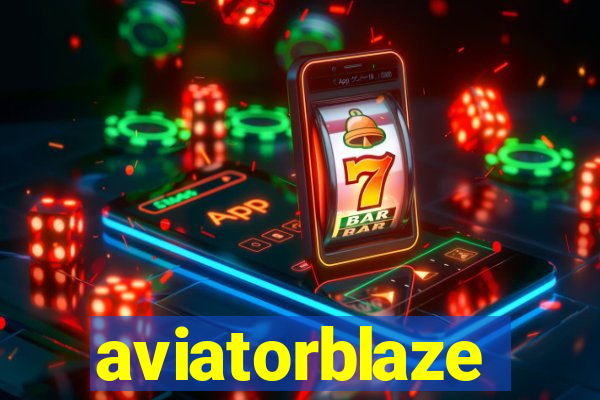 aviatorblaze