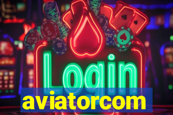 aviatorcom
