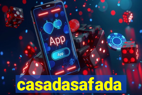 casadasafada