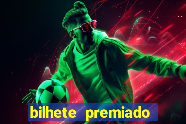 bilhete premiado filme completo