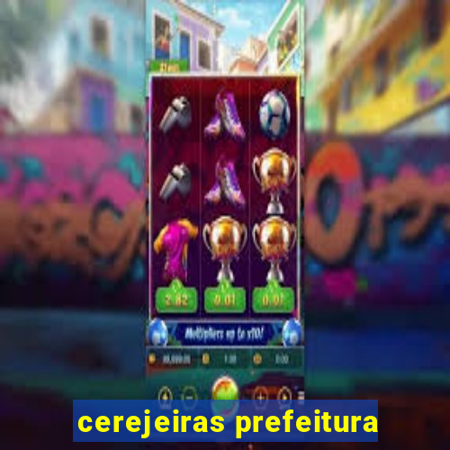 cerejeiras prefeitura