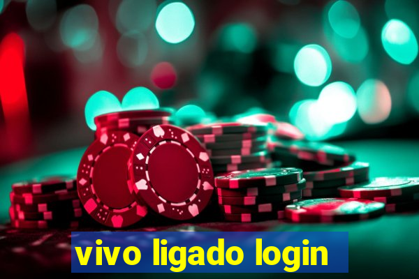 vivo ligado login