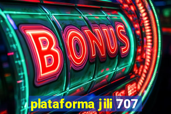 plataforma jili 707
