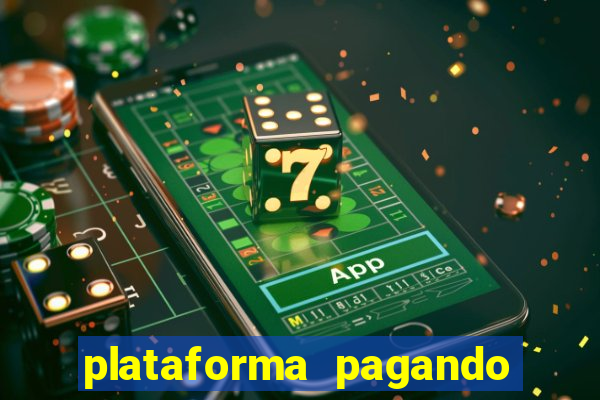plataforma pagando no cadastro fortune tiger