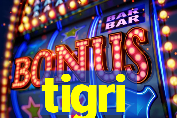 tigri
