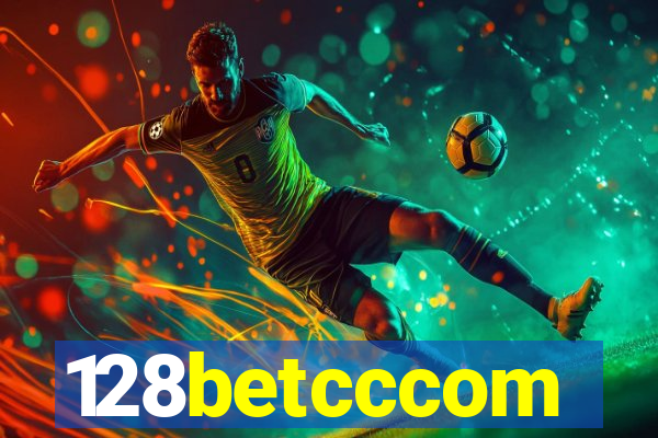 128betcccom