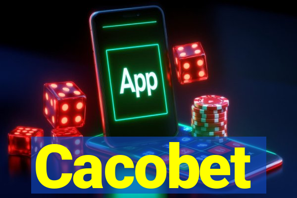 Cacobet