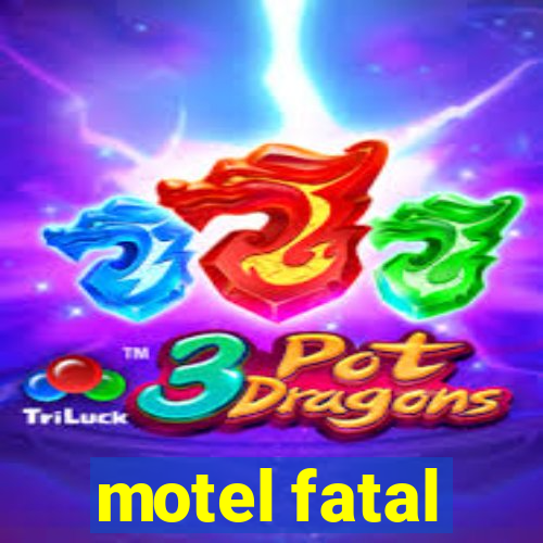 motel fatal