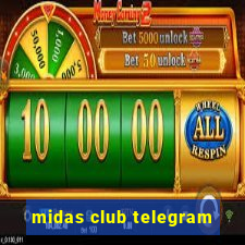 midas club telegram