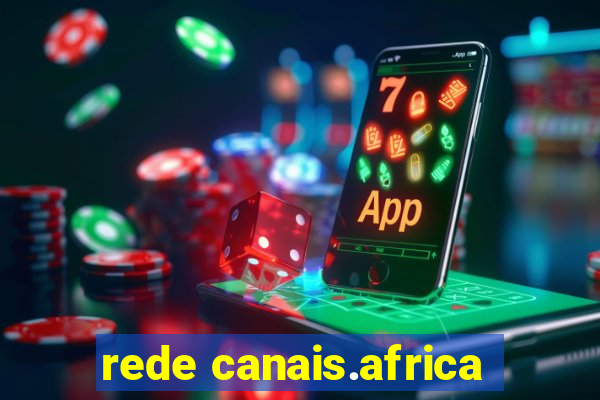 rede canais.africa