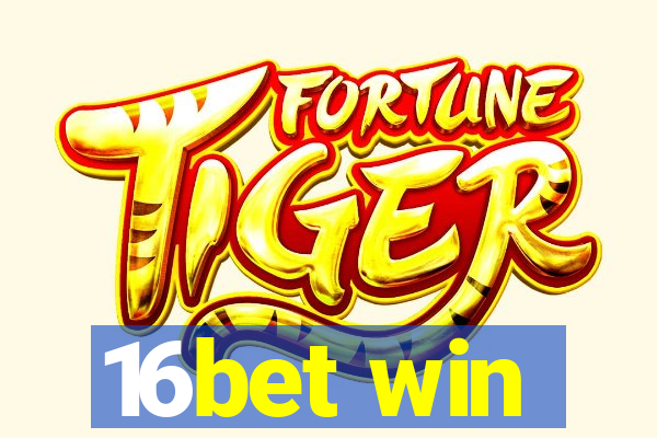 16bet win