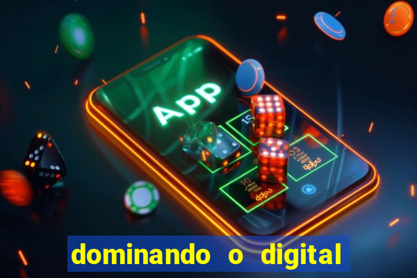 dominando o digital definitivo reclame aqui