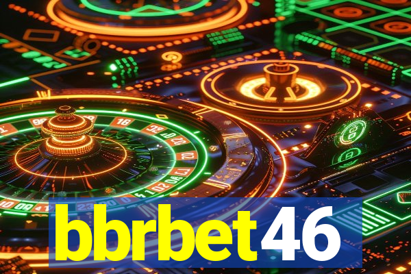 bbrbet46