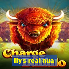 lilys real nua
