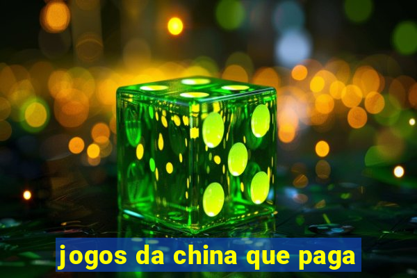 jogos da china que paga