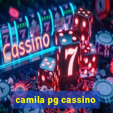 camila pg cassino