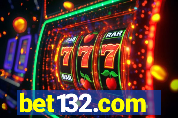 bet132.com