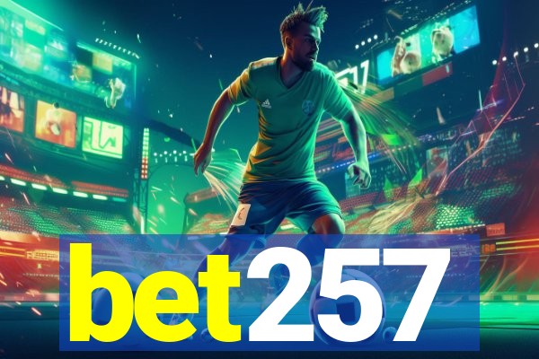 bet257