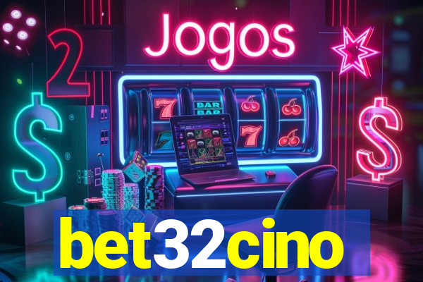bet32cino