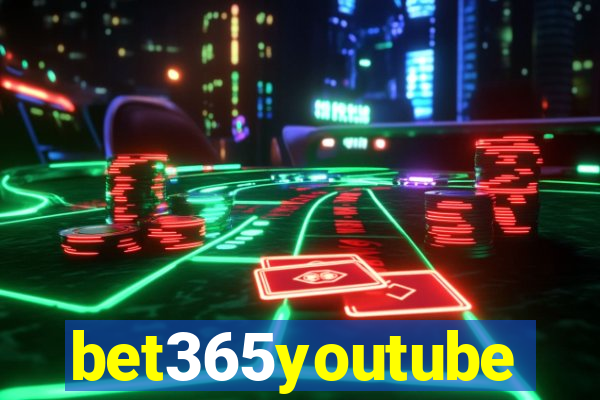 bet365youtube