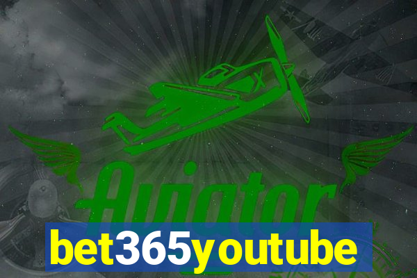 bet365youtube