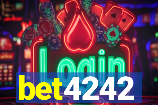 bet4242