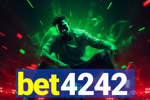 bet4242