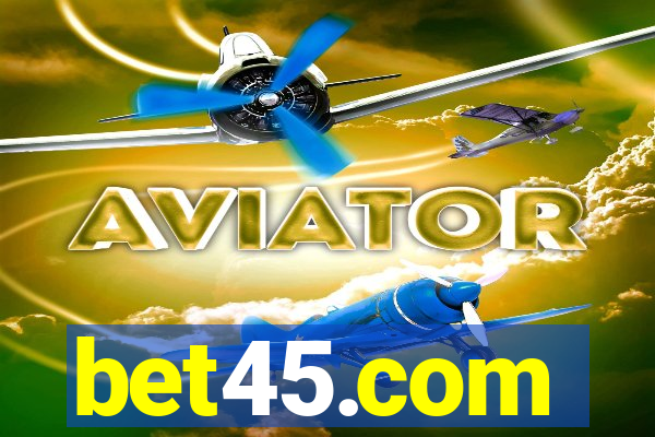 bet45.com
