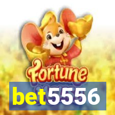bet5556