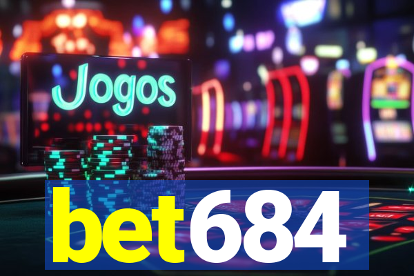bet684