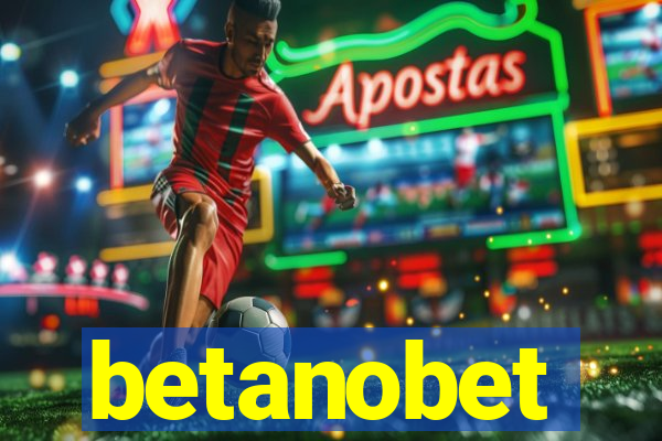 betanobet