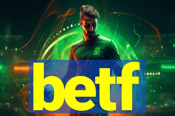 betf