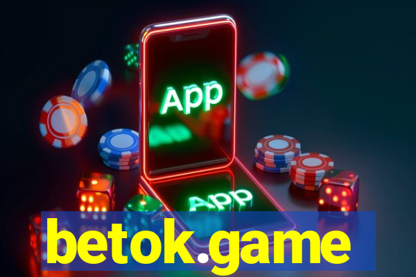 betok.game