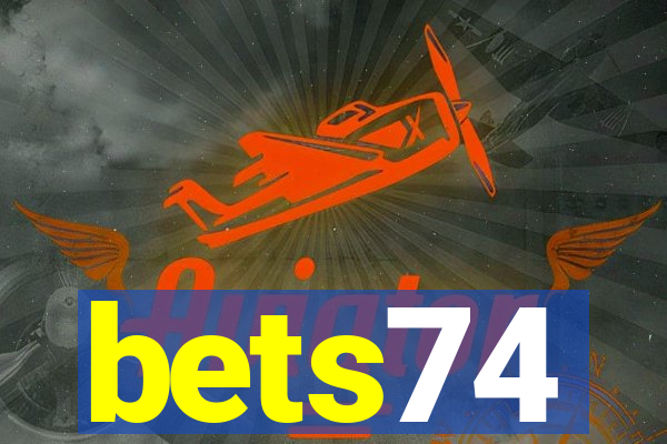 bets74