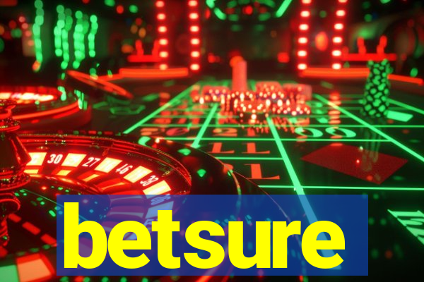 betsure