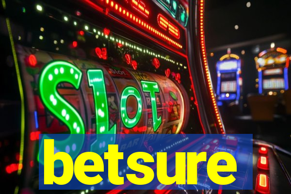 betsure