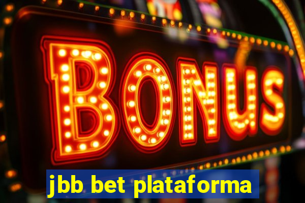 jbb bet plataforma