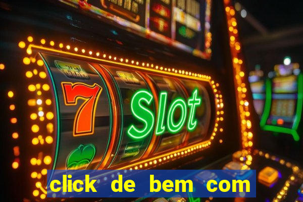 click de bem com a vida resultado do bicho