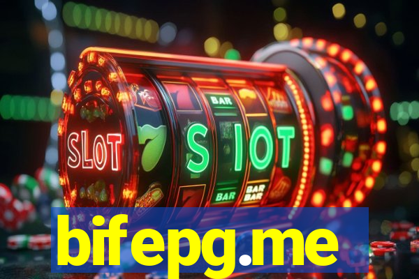 bifepg.me