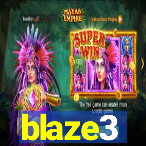 blaze3