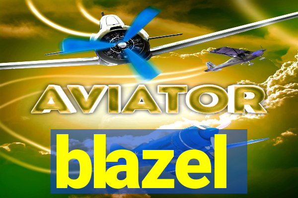 blazel