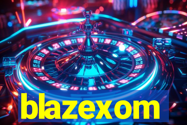 blazexom