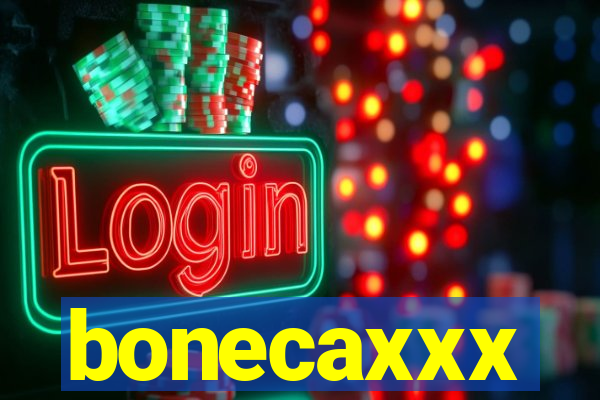 bonecaxxx