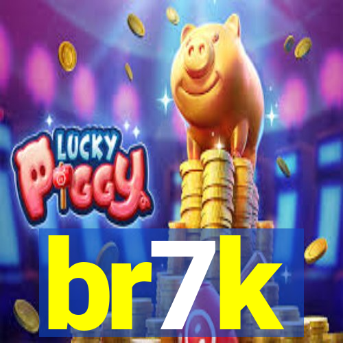 br7k