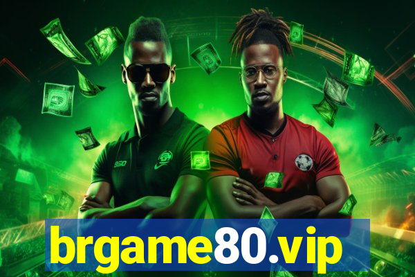 brgame80.vip