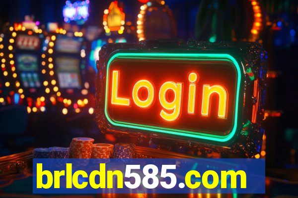brlcdn585.com