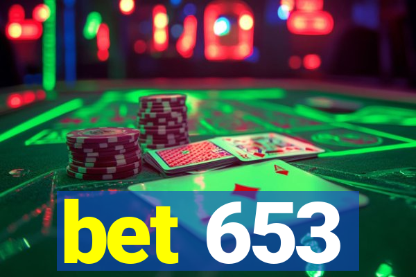 bet 653