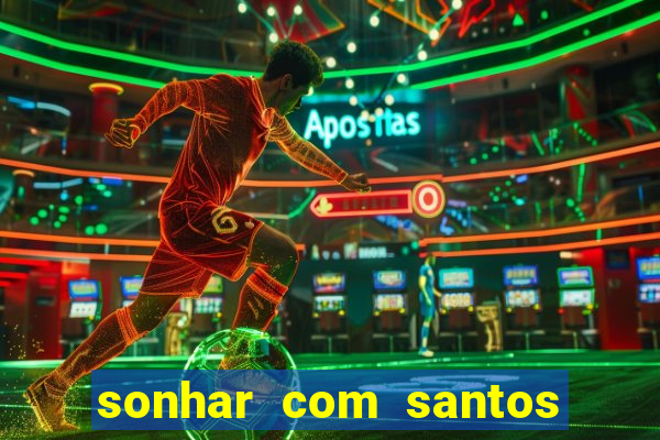 sonhar com santos de macumba