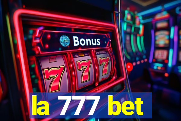 la 777 bet