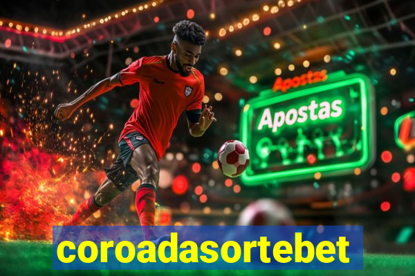 coroadasortebet.com